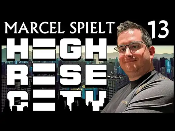 HIGHRISE: CITY | Anno meets Cities Skylines | Mit Marcel (13) [Deutsch]
