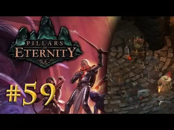 Let's Play Pillars of Eternity #59: Walli will nach oben! (Blind / Expert / Deutsch)