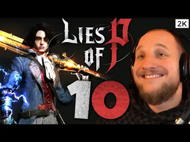 Lets Play Lies of P (Deutsch) - [2K] [Blind] #10 - Dieses Schwert knallt REIN!