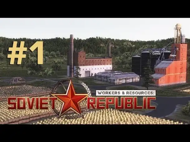 Let's Play Workers & Resources #1: Kommunismus = Sowjetmacht + Elektrifizierung (Angespielt)