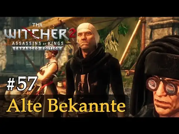 #57: Alte Bekannte ✦ Let's Play The Witcher 2 (Blind / Schwer / Deutsch)