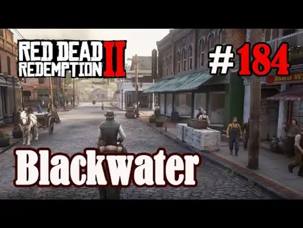 Let's Play Red Dead Redemption 2 #184: Blackwater [Frei] (Slow-, Long- & Roleplay)