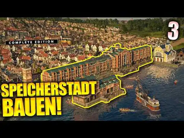 Speicherstadt am Hafen bauen | Anno 1800