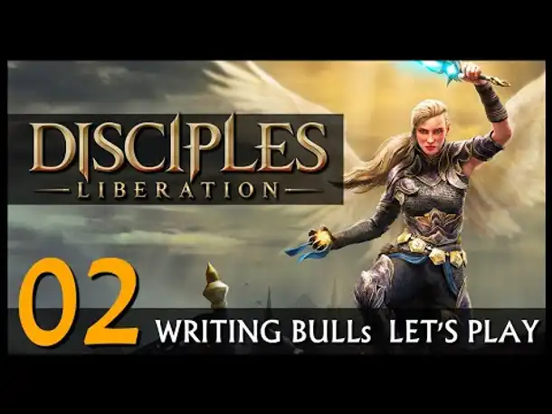 Let's Play! DISCIPLES LIBERATION (02) [Deutsch] [Werbung]