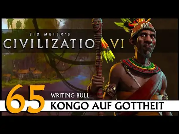 CIVILIZATION VI: Kongo (65) | Gottheit [Deutsch]