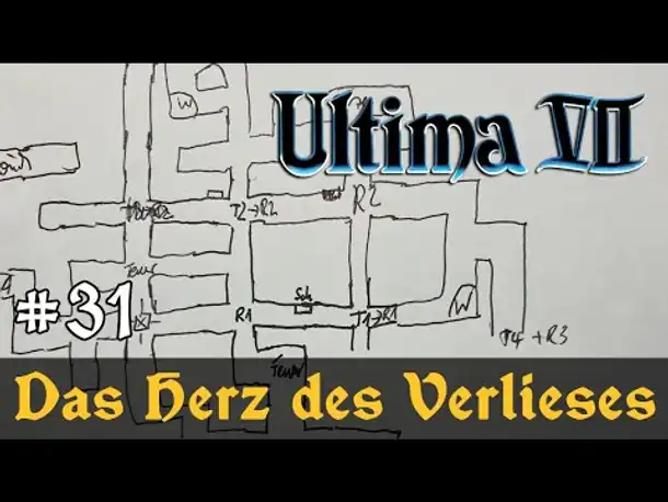 #31: Das Herz des Verlieses ✦ Let's Play Ultima VII - The Black Gate ✦ Slow-, Long- & Roleplay