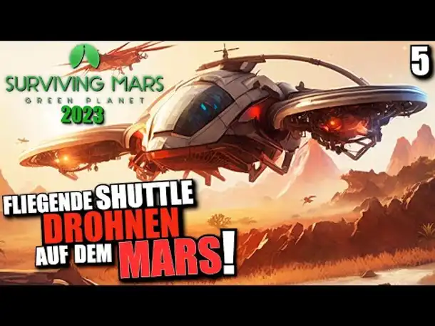 FLIEGENDE Shuttle Drohnen freigeschaltet!  🚀🪐 | Surviving Mars: Green Planet 🌳 | #5