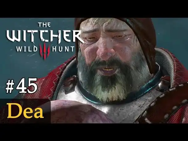 #45: Dea ✦ Let's Play The Witcher 3 (Next Gen / Slow-, Long- & Roleplay)