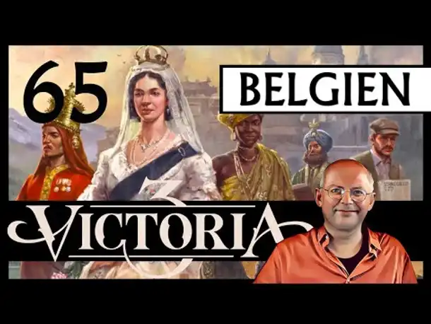 WB erklärt: VICTORIA 3 für Einsteiger | Belgien (65) [Deutsch]
