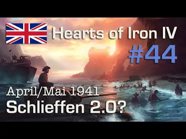 Let's Play Hearts of Iron 4 - Großbritannien #44: Schlieffen 2.0 (deutsch / Elite)