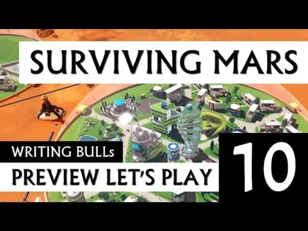 Preview Let's Play: Surviving Mars (10) [deutsch]