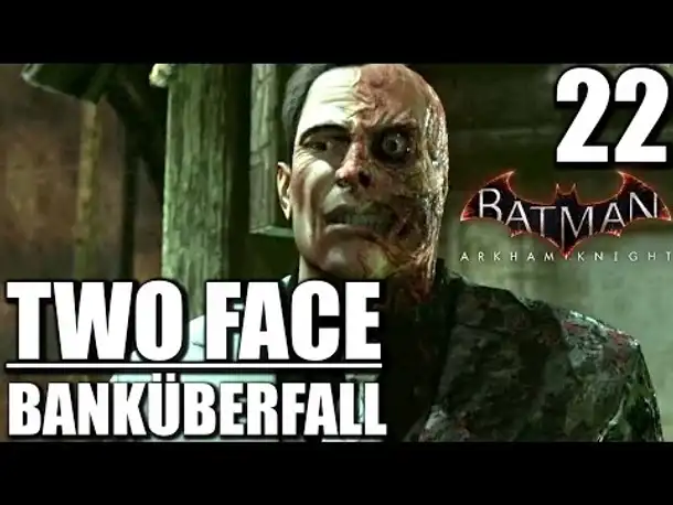Let's Play Batman Arkham Knight Gameplay German PS4 #022 |  Batman Arkham Knight Deutsch