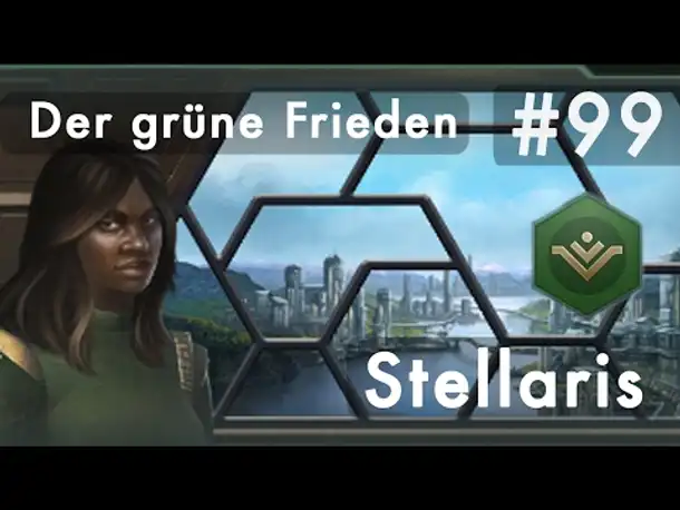 Let's Play Stellaris #99: Wer macht den ersten Fehler? (deutsch / german / Roleplay)