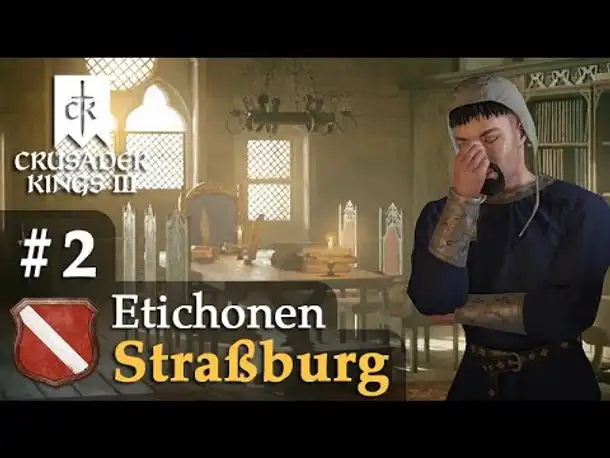 #2: Stress in Straßburg  ✦ Let's Play Crusader Kings 3 (Rollenspiel / Hausregeln)