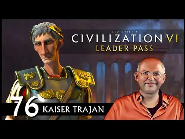 Ave Trajan! CIVILIZATION VI: Römisches Reich | Gottheit (76) [Deutsch]