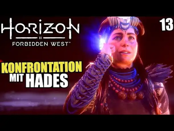 Konfrontation mit Hades | 13 | Horizon Forbidden West | PS5 Gameplay Deutsch