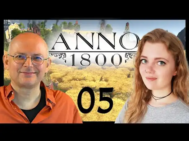 ANNO 1800: Koop mit Géraldine Hohmann (GameStar) 05 [Deutsch]