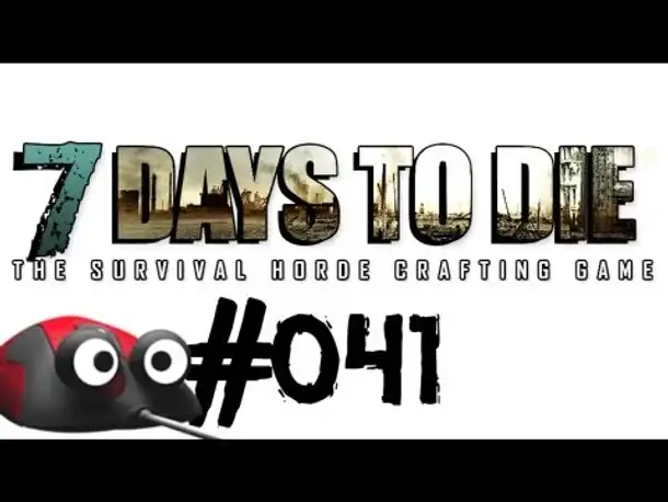 Let's Play 7 Days to Die #041 Neuer Bohrer! (Deutsch German Gameplay)