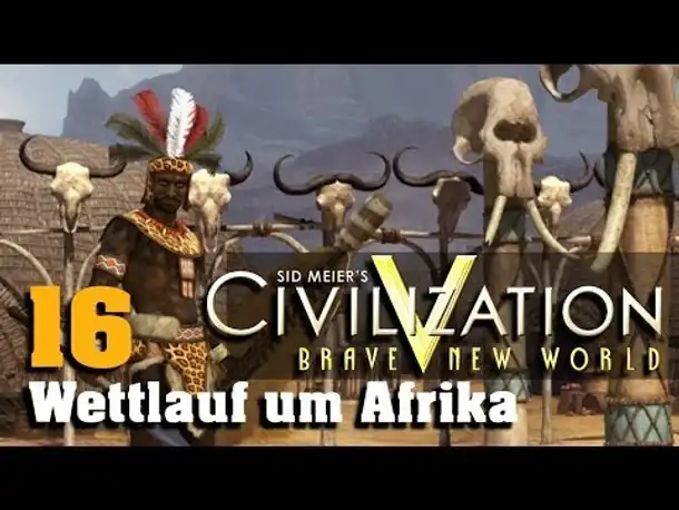 Let's Play: Civilization V - Wettlauf um Afrika (16)
