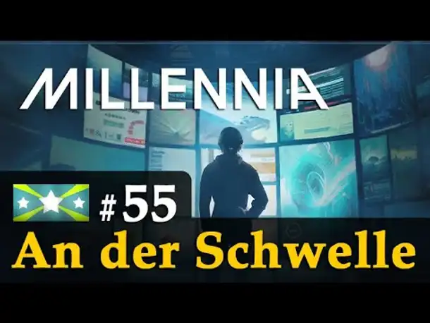 #55: An der Schwelle... ✦ Let's Play Millennia (Wallonien)✦ KI: Großmeister