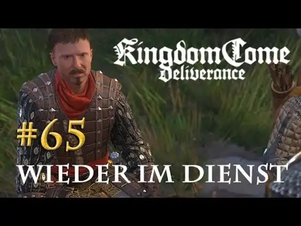 Let's Play Kingdom Come Deliverance #65: Wieder im Dienst (Tag 39 / deutsch)
