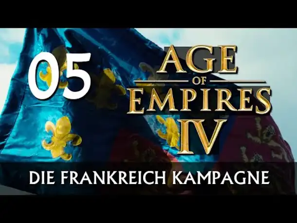 AGE OF EMPIRES IV: Frankreich-Kampagne | Let's Play (05) [Deutsch]