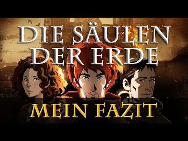 Die Säulen der Erde - Mein Fazit