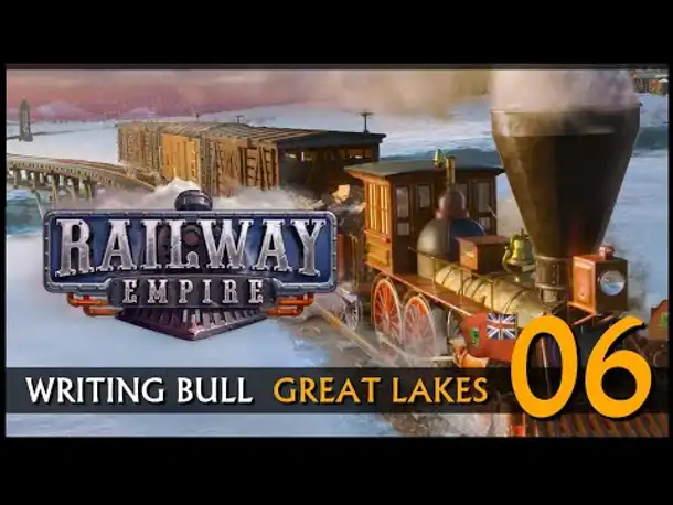 Railway Empire: Great Lakes (06) | Alle Karten angespielt! [Deutsch]