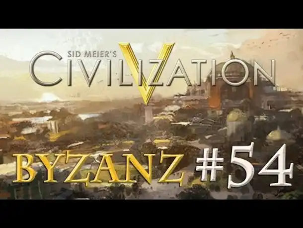 Let's Play Civilization 5 – Byzanz #54: Glaubenskämpfe in Inkualifien (Community-LP)