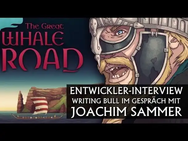 Entwickler-Interview: The Great Whale Road [deutsch]