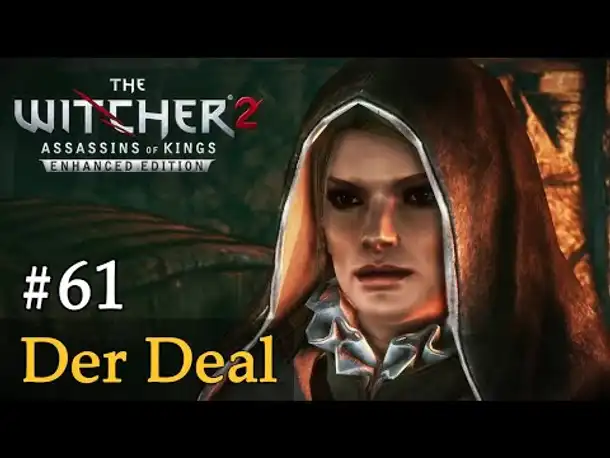 #61: Der Deal ✦ Let's Play The Witcher 2 (Blind / Schwer / Deutsch)