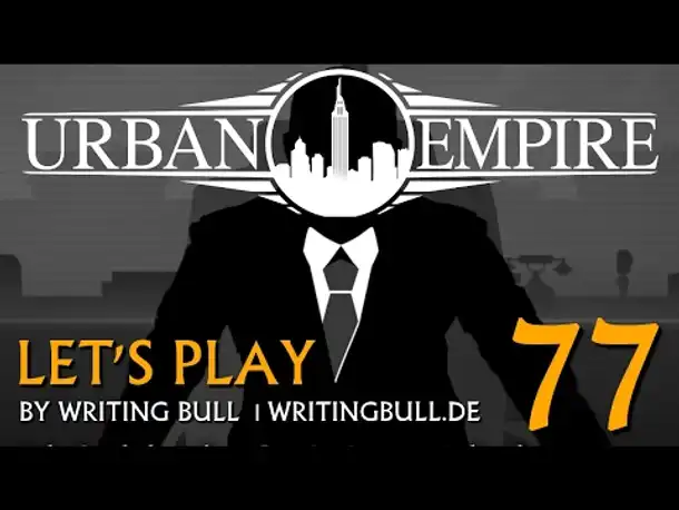 Let's Play: Urban Empire (77) [deutsch]