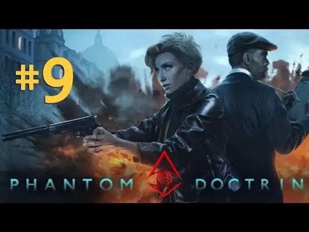 Lets Play Phantom Doctrine #9: Aktenbereinigung (IRONMAN & HARD / Blind)