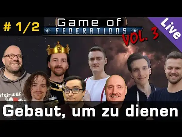 Stellaris Game of Federations #1/2 ✦ Die servilen Servanten ✦ 8 Mitspieler ✦ Livestream-Aufzeichnung