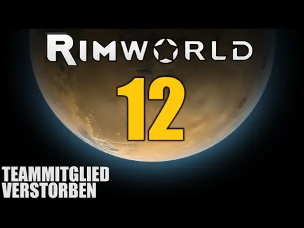 RimWorld German S2 #12  | Let's Play Rimworld Alpha 14 | Hardcore