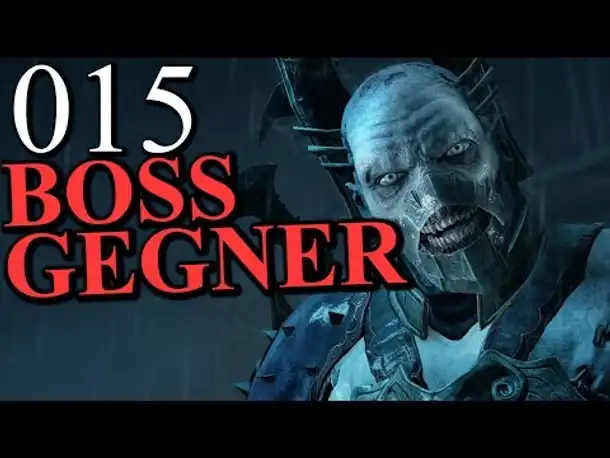 Let's Play Middle Earth Shadow of Mordor Gameplay German Part 15 Mittelerde Mordors Schatten Deutsch