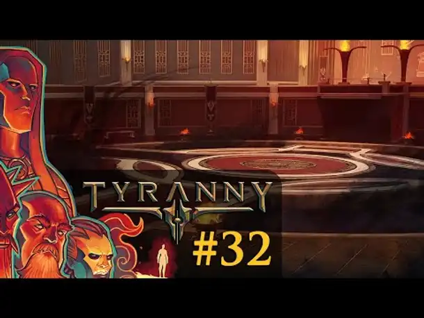 Let's Play Tyranny #32: Ankunft in der Bastardstadt (Blind / Schwer / Deutsch)