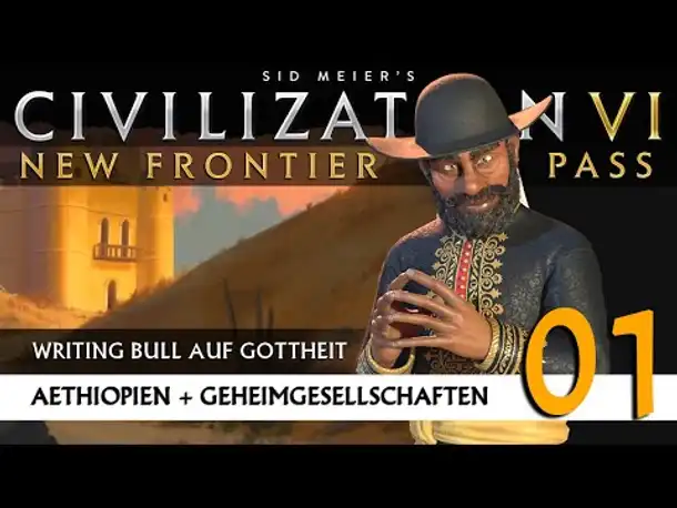 Let's Play Civilization 6: Äthiopien | Geheimgesellschaften | Gottheit (01) [Deutsch]