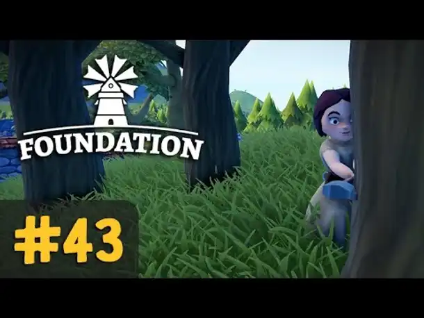 #43: Der heilige Wald ✦ Let's Play Foundation (Deutsch)