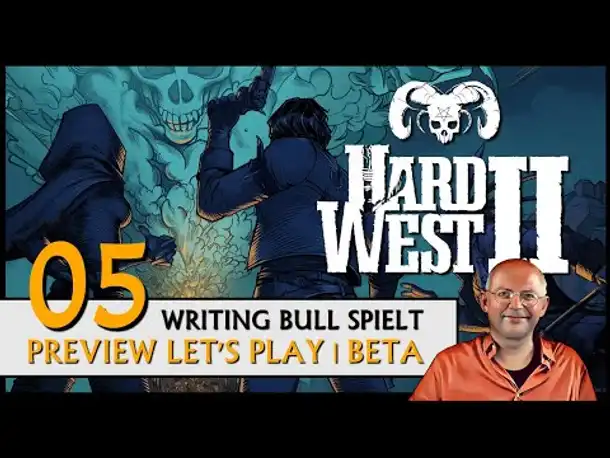 HARD WEST 2 | Beta (05) | Mystery-Rundentaktik im Wilden Westen [Deutsch]