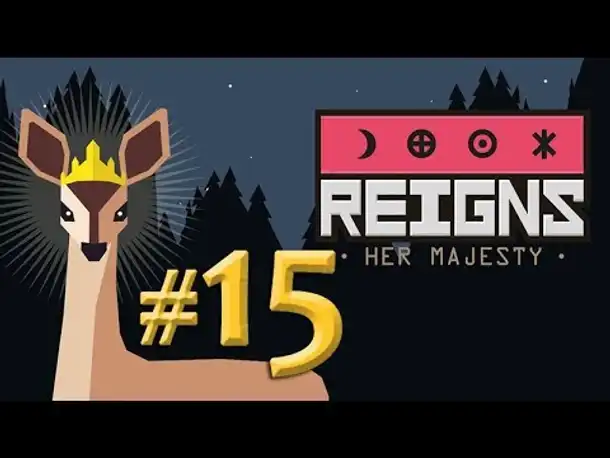 Let's Play Reigns Her Majesty #15: Königin Anna (german / deutsch / gameplay)