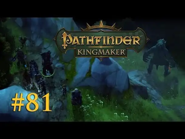 Let's Play Pathfinder: Kingmaker # 81 – Der Hinterhalt (Blind / Deutsch)