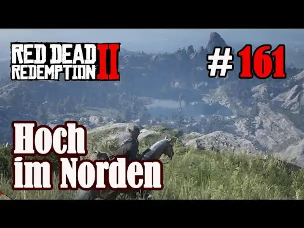 Let's Play Red Dead Redemption 2 #161: Hoch im Norden [Frei] (Slow-, Long- & Roleplay)