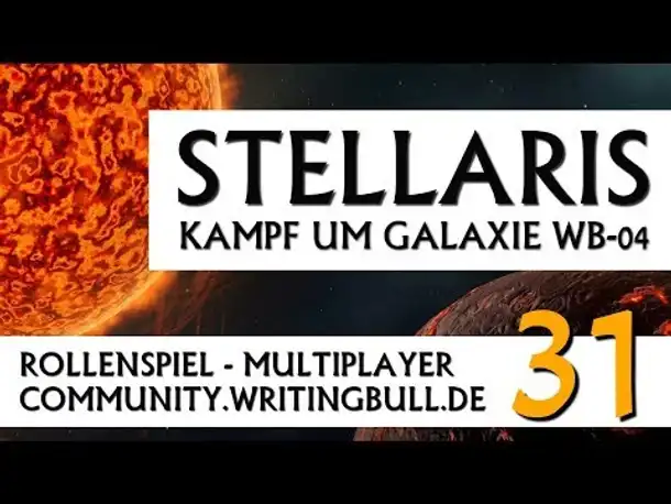 Stellaris: Kampf um Galaxie WB-04 | MP-Event (31) [deutsch]