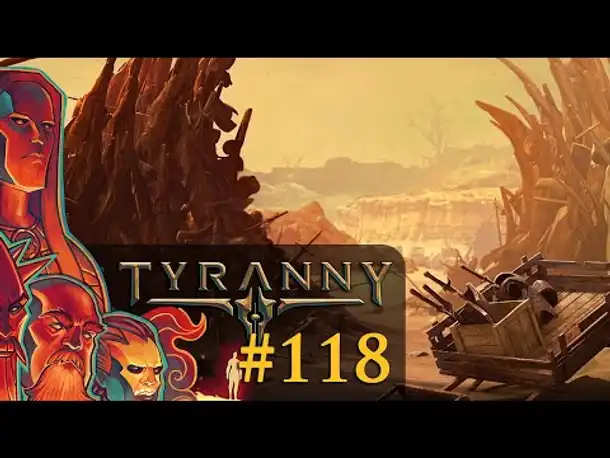 Let's Play Tyranny #118: Fetzenufer (Blind / Schwer / Deutsch)