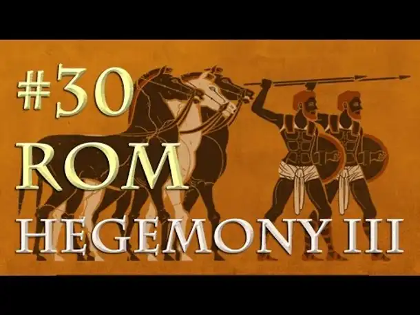 Let's Play Hegemony 3 – Rom #30: Vormarsch im Nordosten (deutsch / german)