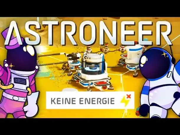 Strommangel im All! | 13 | ASTRONEER - Staffel 2