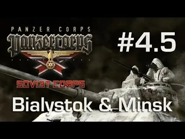 Let's Play Soviet Corps (Panzer Corps) - Die Kesselschlacht v. Bialystok & Minsk 21.6.41: Teil 5/5