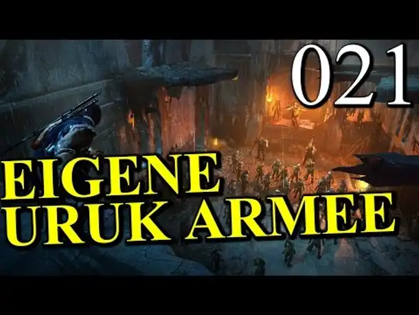 Let's Play Middle Earth Shadow of Mordor Gameplay German Part 21 Mittelerde Mordors Schatten Deutsch