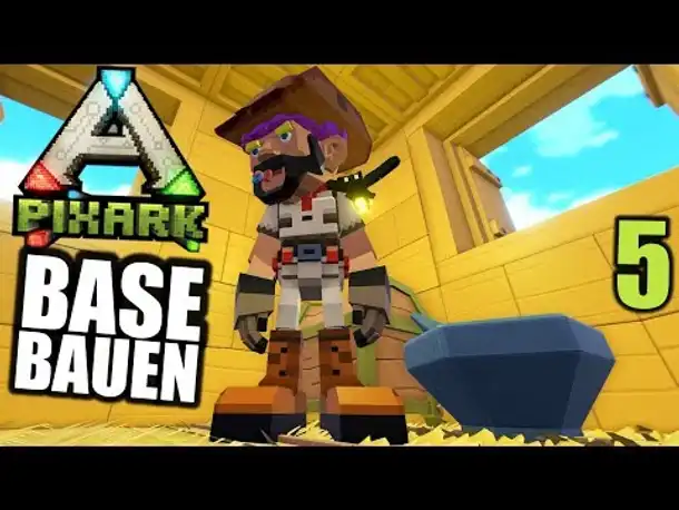 PixArk #5 Base bauen! | Let's Play Deutsch | Gameplay German